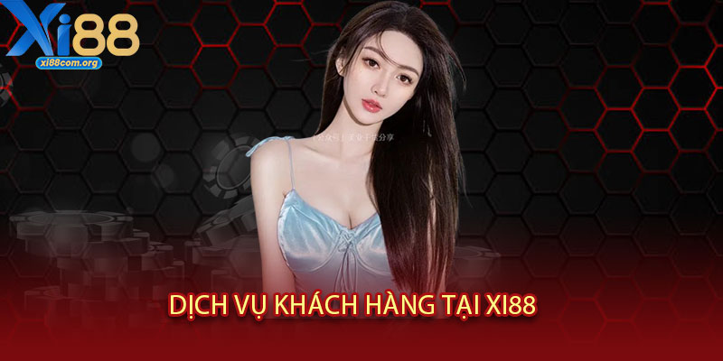 Liên hệ XI88 – Hỗ trợ 24/7 chuyên nghiệp, giải đáp mọi thắc mắc trong nháy mắt 2 Dịch vụ khách hàng tại XI88