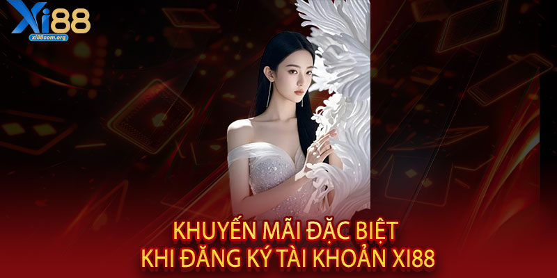 Đăng ký XI88 – Nhận liền tay ưu đãi 100% lần nạp đầu, bước vào thế giới cá cược đỉnh cao 3 Khuyến mãi đặc biệt khi đăng ký tài khoản XI88